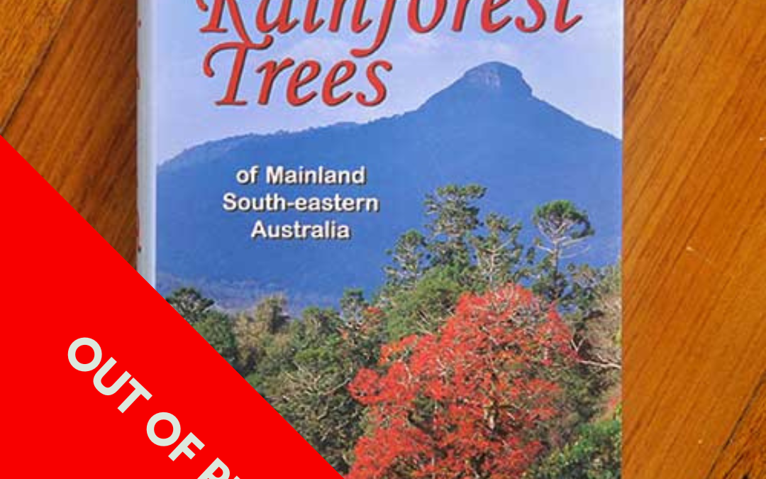 Rainforest Trees of South-eastern Australia